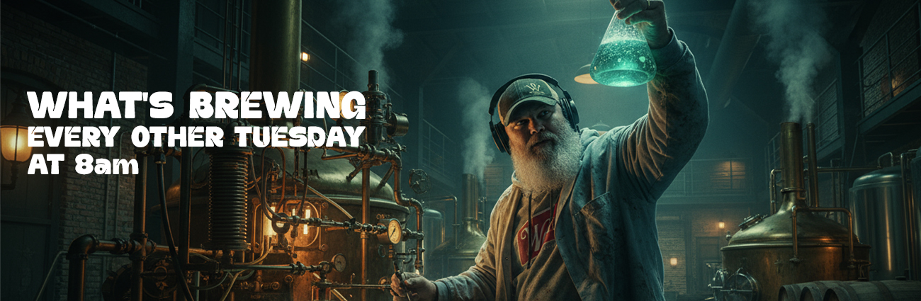 WHATS BREWING